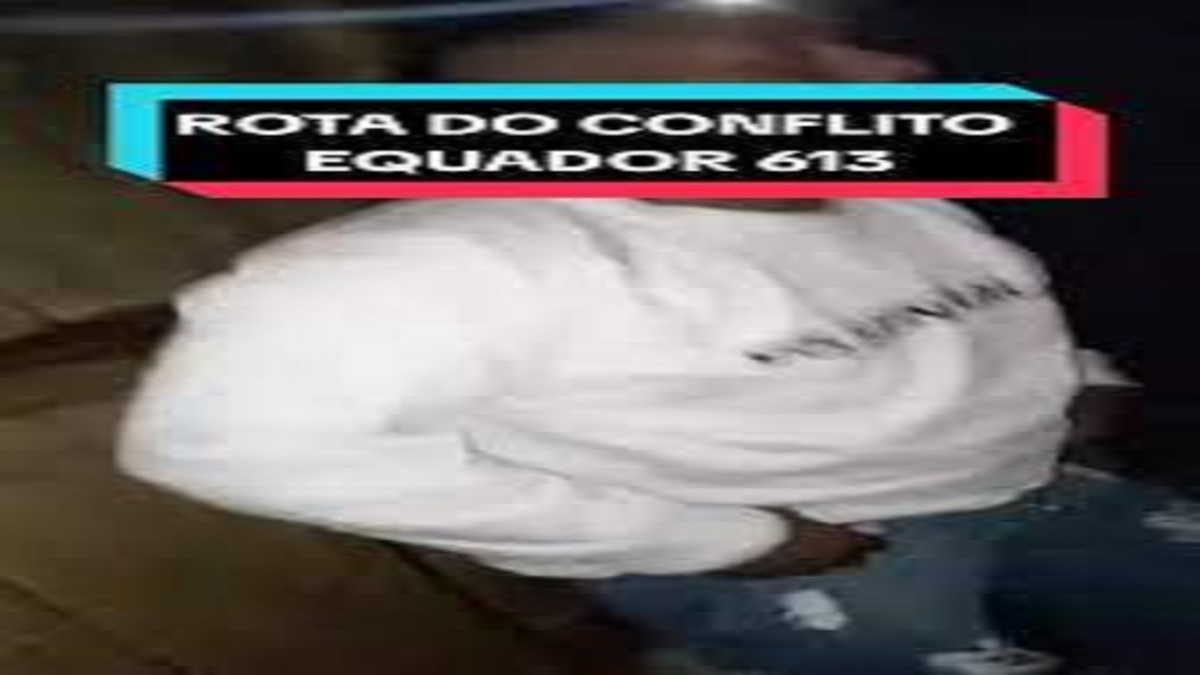 Rota Do Conflito Equador 613 Portal Zacarias Video Viral