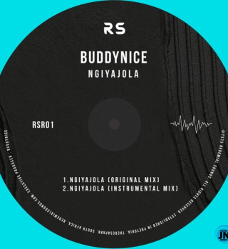 Buddynice – Ngiyajola (Redemial Mix)