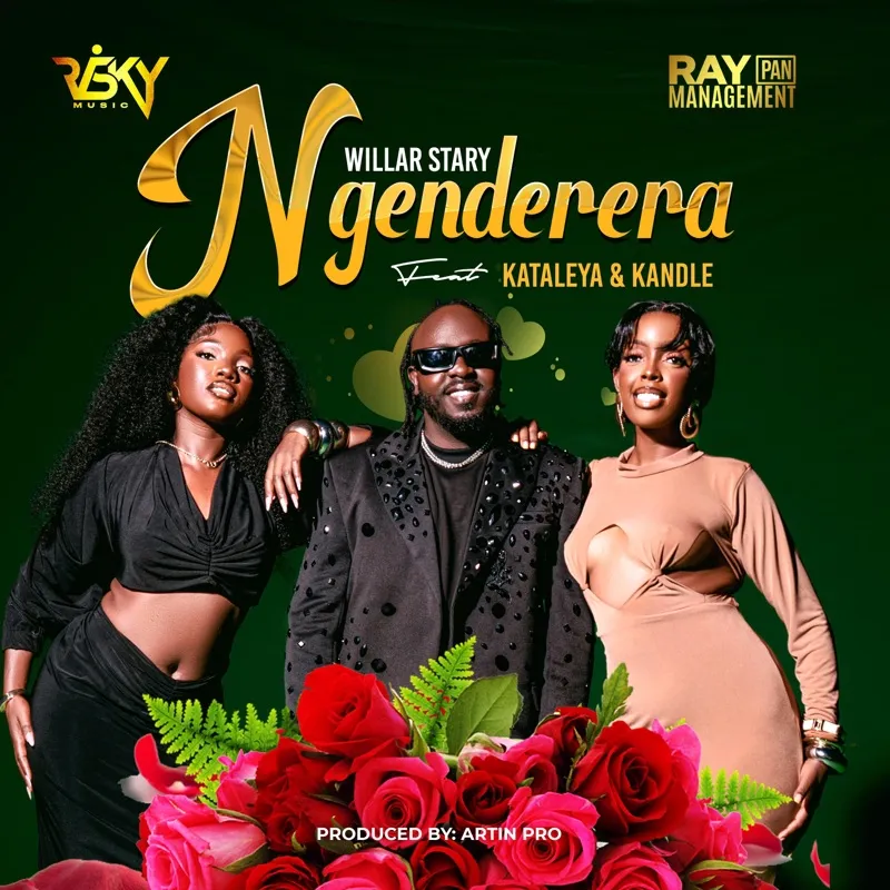 Willar Stary – Ngenderera Ft Kataleya & Kandle