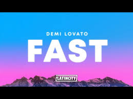 Demi Lovato – Fast
